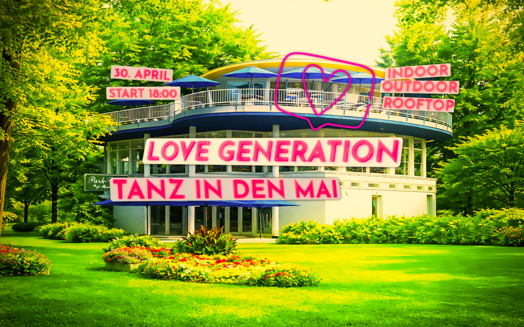 LOVE GENERATION 🌸 90s & 2000er – Tanz in den Mai – Open Air